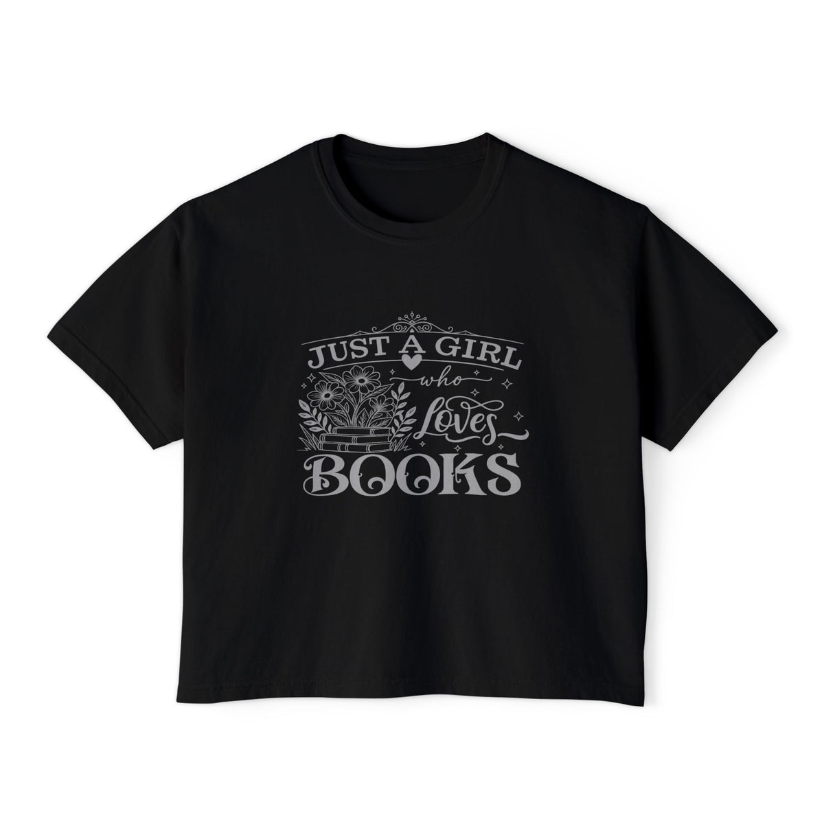 Just a Girl Who Loves Books Boxy Tee