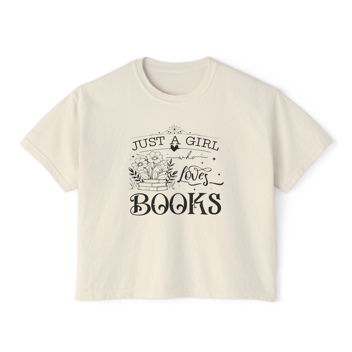 Just a Girl Who Loves Books Boxy Tee