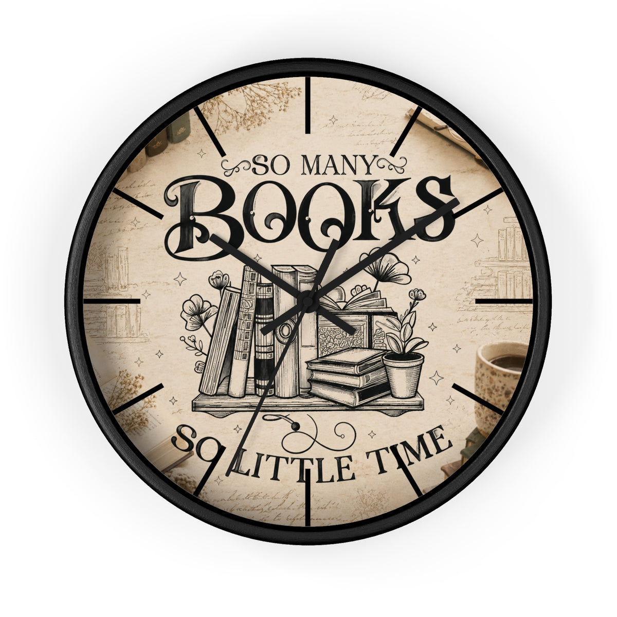 So Many Books, So Little Time Wall Clock