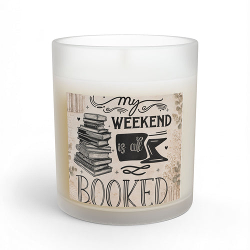 "My Weekend Is All Booked" Candle