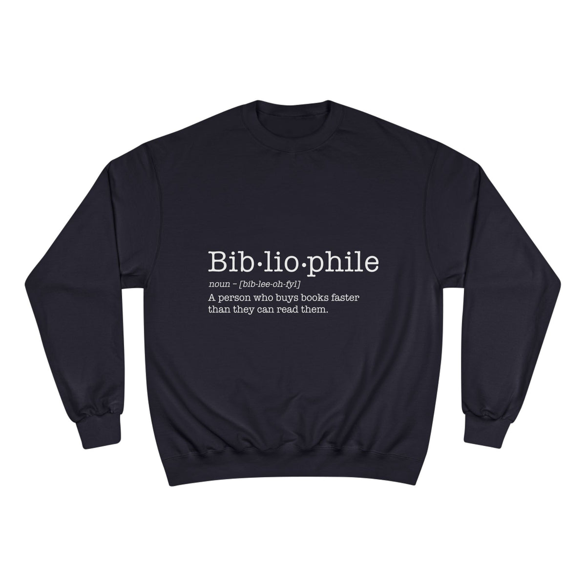 Bibliophile Champion Sweatshirt