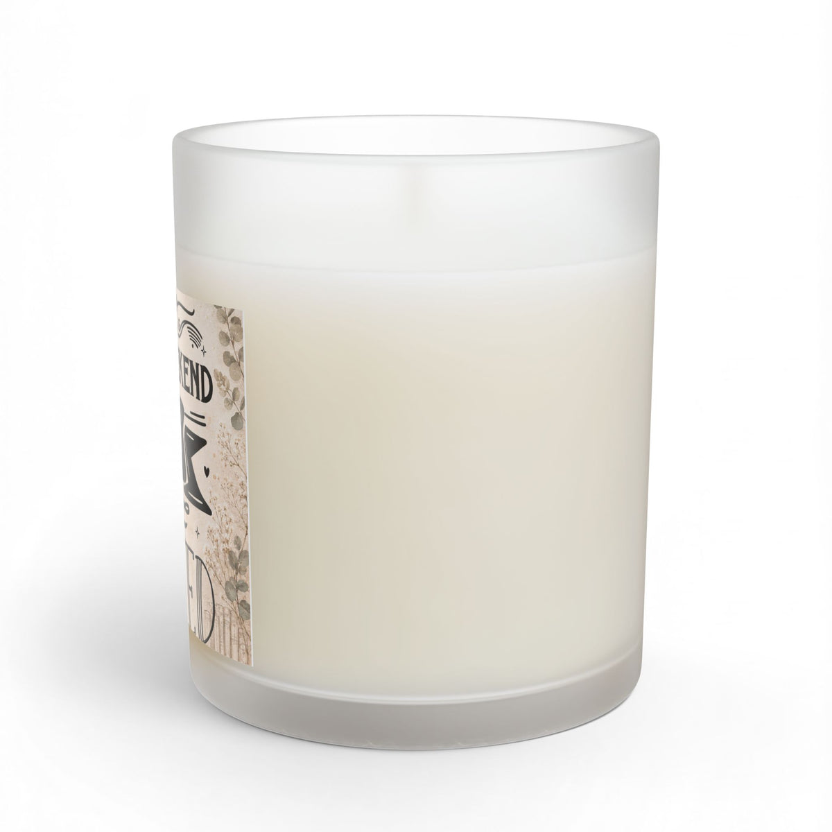 "My Weekend Is All Booked" Candle