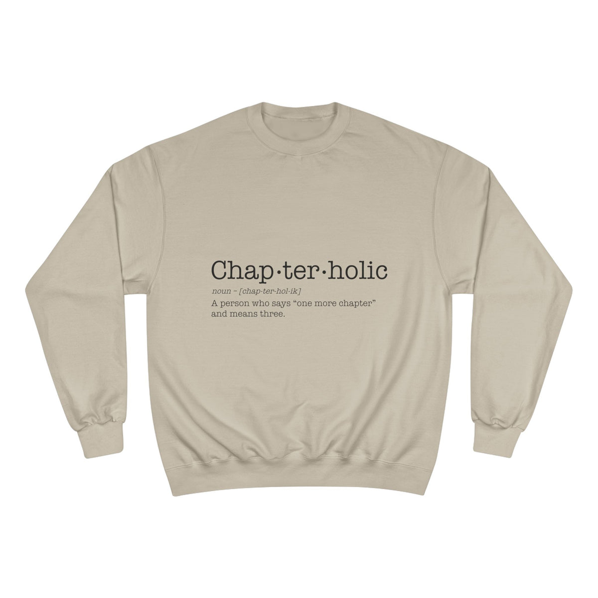 Chapterholic Champion Sweatshirt