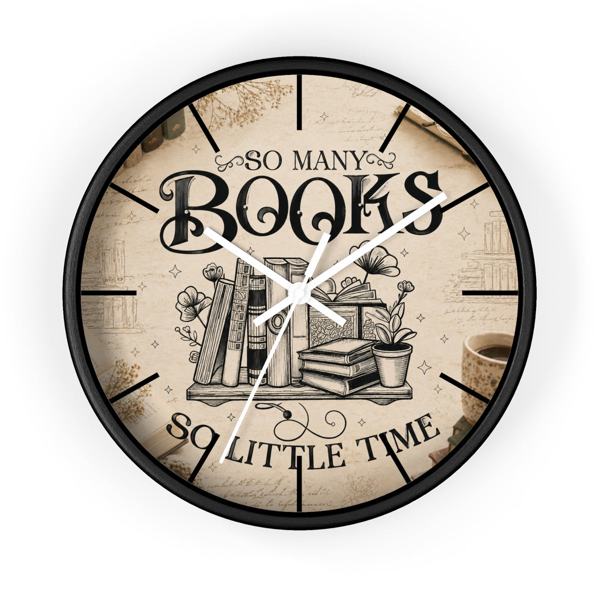 So Many Books, So Little Time Wall Clock