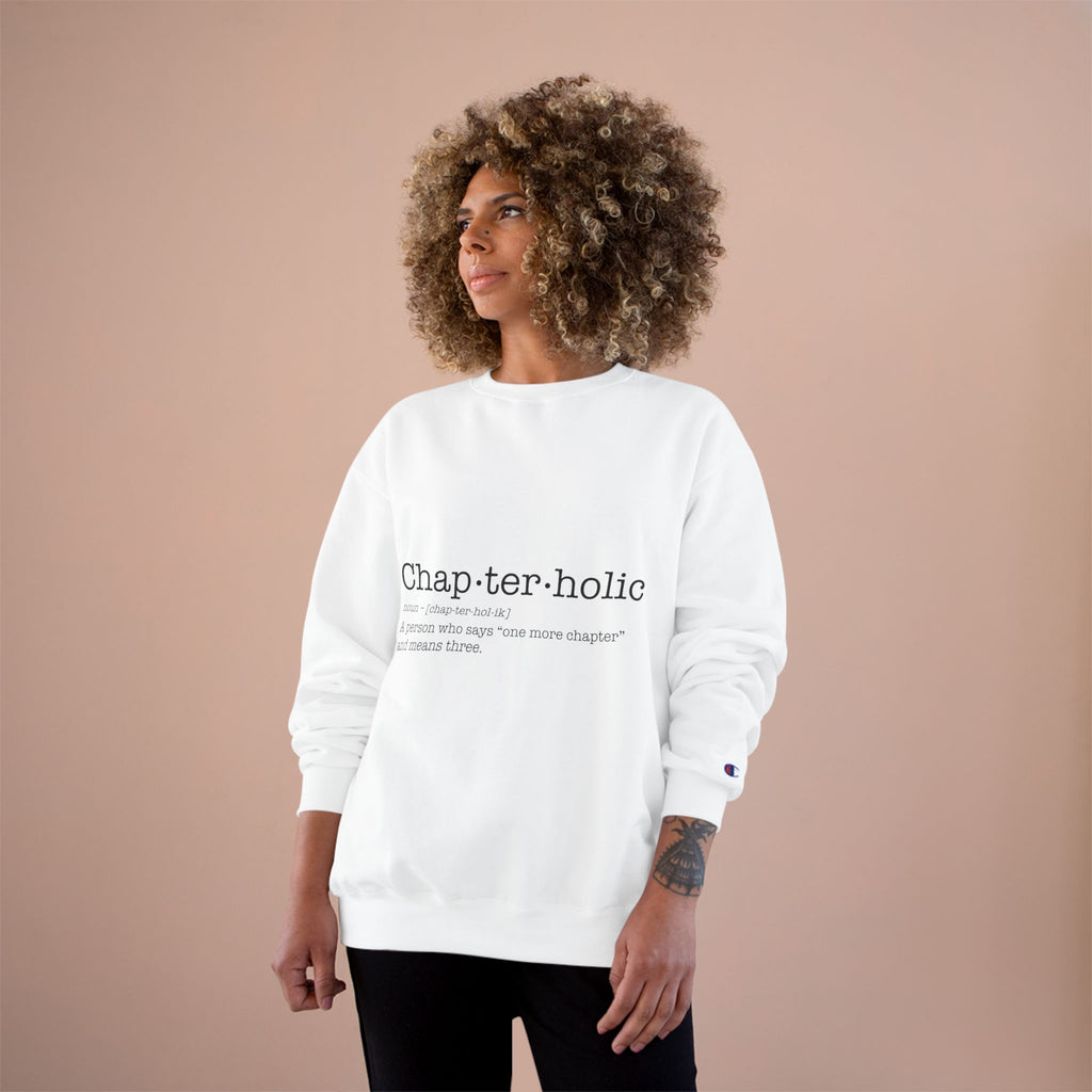 Chapterholic Champion Sweatshirt