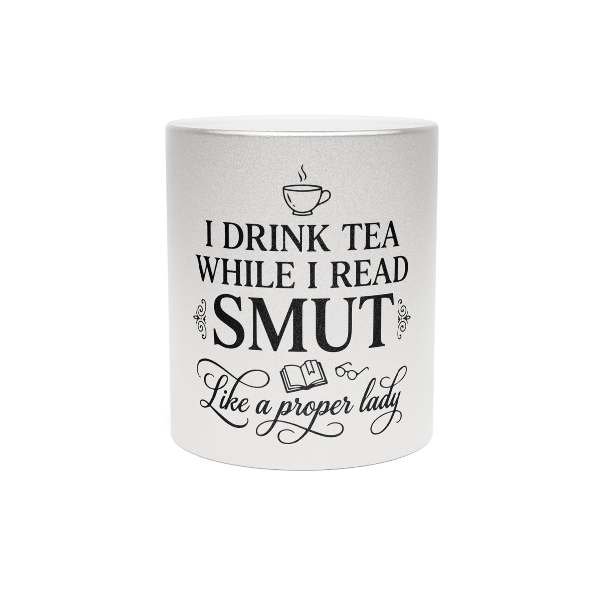 Tea & Smut Metallic Mug