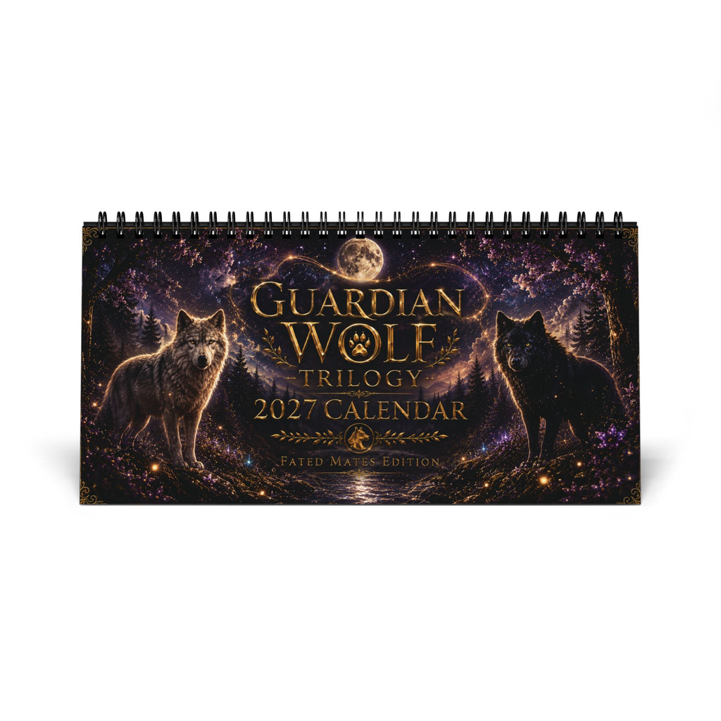 Guardian Wolf Trilogy 2027 Desktop Calendar - Fated Mates Edition