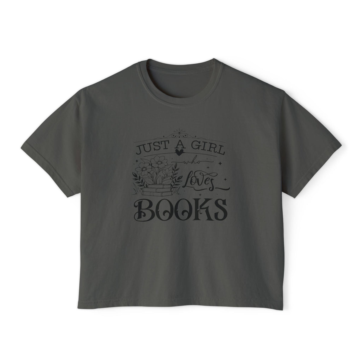 Just a Girl Who Loves Books Boxy Tee