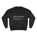 Bibliophile Champion Sweatshirt